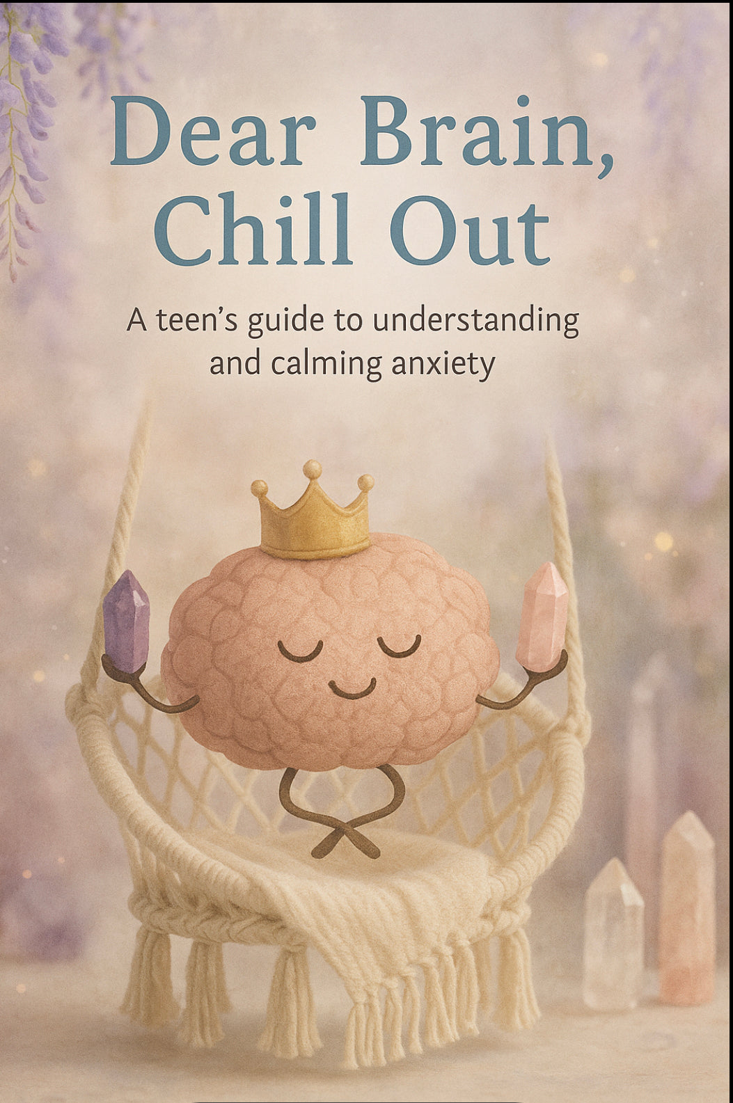 Dear Brain, Chill out E-Book